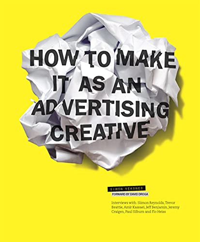 Beispielbild fr How to Make It as an Advertising Creative zum Verkauf von WorldofBooks