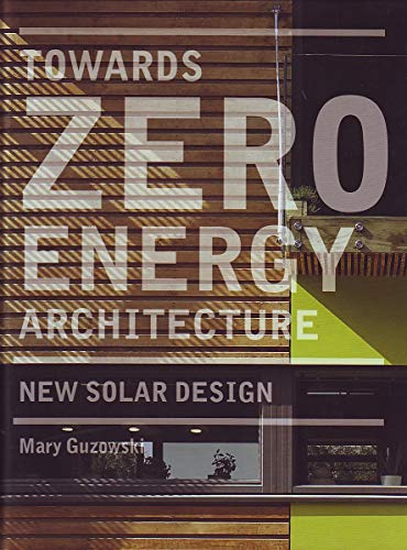 9781856696784: Towards Zero-energy Architecture: New Solar Design