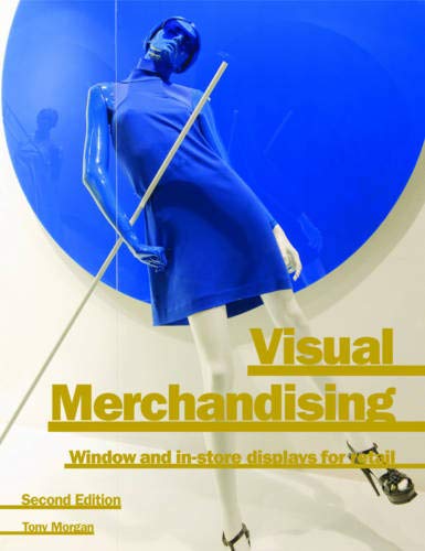 Stock image for Visual Merchandising 2nd edition for sale by Books From California
