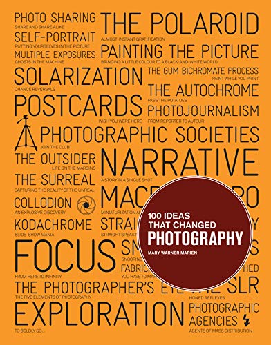 Beispielbild fr 100 Ideas That Changed Photography zum Verkauf von ThriftBooks-Dallas