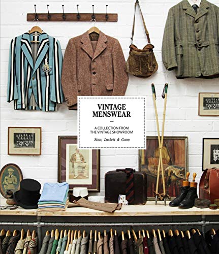 Stock image for Vintage Menswear: A Collection from the Vintage Showroom for sale by Books From California