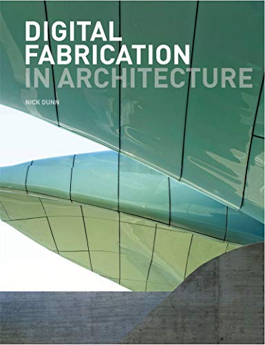 Stock image for Digital Fabrication in Architecture for sale by PlumCircle
