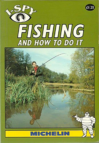 Fishing and How to Do it : I Spy