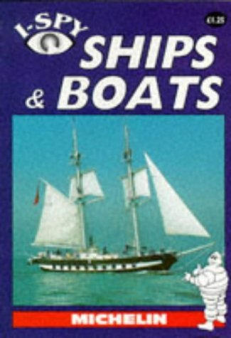 9781856711173: I-Spy Ships and Boats