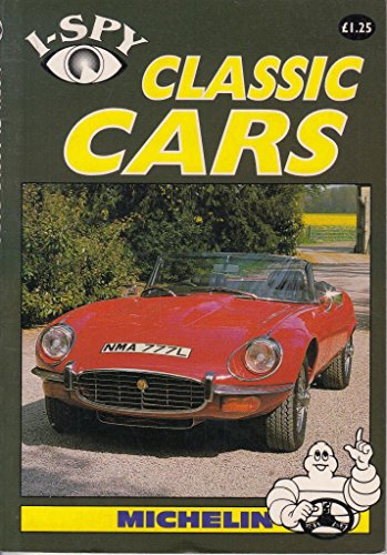 Beispielbild fr I-Spy Classic Cars (I Spy S.) zum Verkauf von WorldofBooks