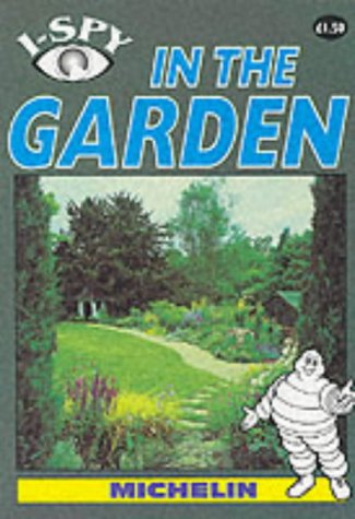Beispielbild fr I-Spy in the Garden zum Verkauf von Reuseabook