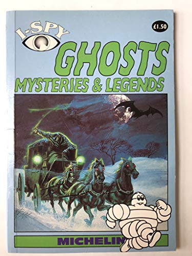 Beispielbild fr I-Spy Ghost Mysteries and Legends (I Spy S.) zum Verkauf von WorldofBooks