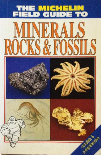 Stock image for Michelin Field Guide to Minerals, Rocks and Fossils (I Spy S.) for sale by WorldofBooks