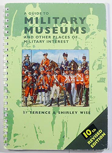 9781856740357: A Guide to Military Museums and Other Places of Military Interest