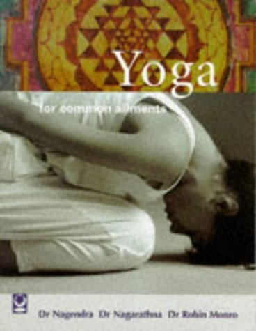 Beispielbild fr Yoga For Common Ailments (Common Ailments Series) zum Verkauf von AwesomeBooks