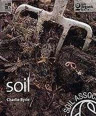 Stock image for Soil for sale by WorldofBooks