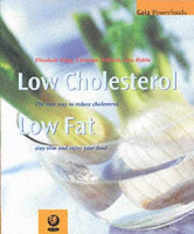 Imagen de archivo de Low Cholesterol Low Fat (Powerfoods Series) a la venta por AwesomeBooks