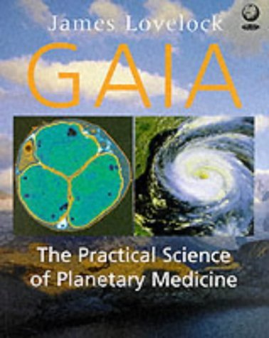 Beispielbild fr Gaia: The Practical Science of Planetary Medicine zum Verkauf von WorldofBooks