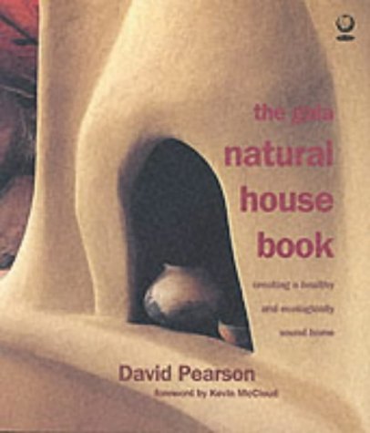 Beispielbild fr The Gaia Natural House Book zum Verkauf von Books From California