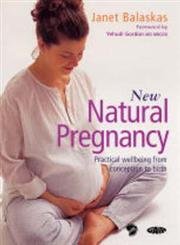 Beispielbild fr New Natural Pregnancy zum Verkauf von BargainBookStores