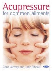 9781856752435: Acupressure for Common Ailments