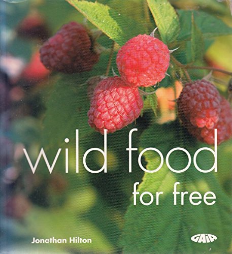 Stock image for Wild Food For Free for sale by WorldofBooks