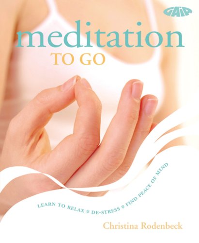 Stock image for Meditation to Go for sale by ThriftBooks-Dallas