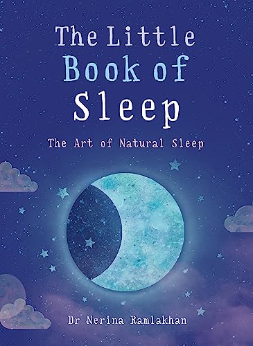 Stock image for The Little Book of Sleep: The Art of Natural Sleep for sale by SecondSale