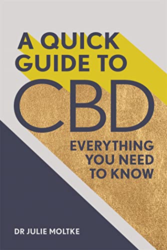 Beispielbild fr A Quick Guide to CBD: Everything You Need To Know zum Verkauf von Books From California