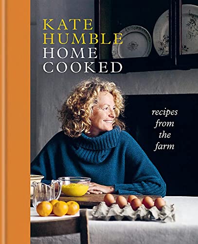 Beispielbild fr Home Cooked: Recipes from the Farm (Kate Humble) zum Verkauf von WorldofBooks