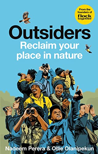 9781856754811: Flock Together: Outsiders: Connecting people of colour to nature – AS SEEN ON TV