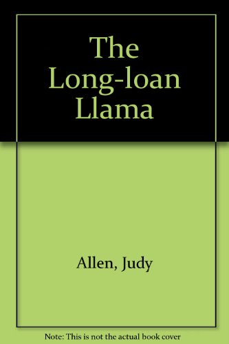9781856810609: The Long-loan Llama