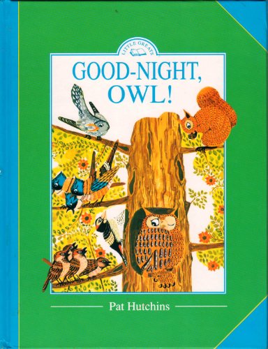 9781856810883: Good-night, Owl! (Little Greats S.)