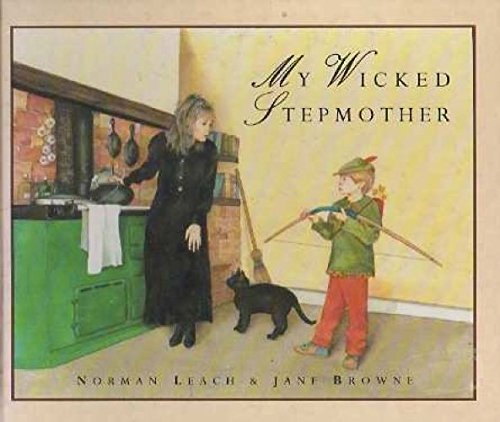 My Wicked Stepmother (9781856811132) by Leach, Norman