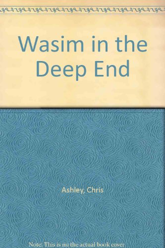9781856811316: Wasim in the Deep End