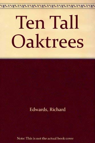 Beispielbild fr Ten Tall Oaktrees zum Verkauf von WorldofBooks