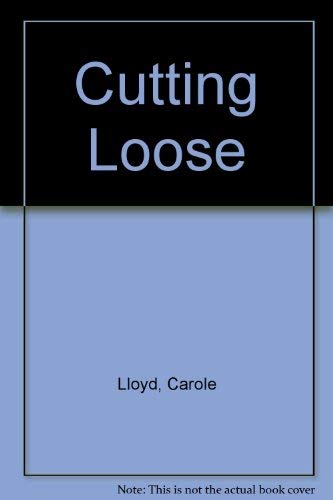 Stock image for Cutting Loose for sale by AwesomeBooks