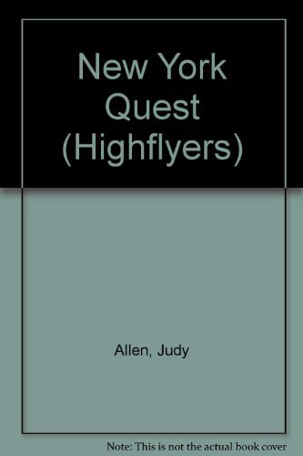 NEW YORK QUEST HIGHFLYERS #4 (9781856816328) by Allen, Judy