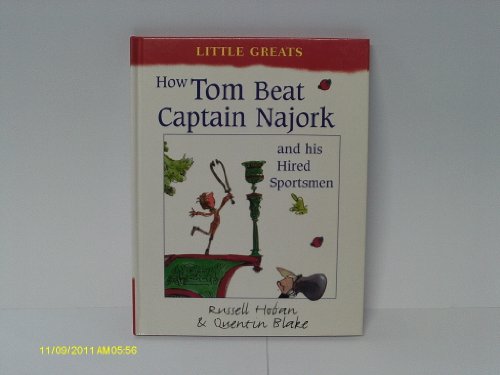 9781856817349: How Tom Beat Captain Najork and His Hired Sportsmen (Little Greats S.)
