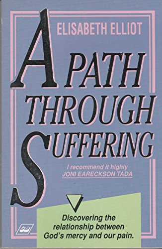 Beispielbild fr A Path Through Suffering zum Verkauf von WorldofBooks