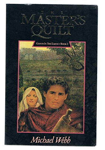 9781856840200: The Master's Quilt: Bk. 1 (Giants in the Earth S.)