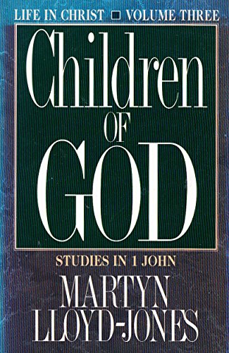 Beispielbild fr Children of God: 1 John 3 zum Verkauf von WorldofBooks
