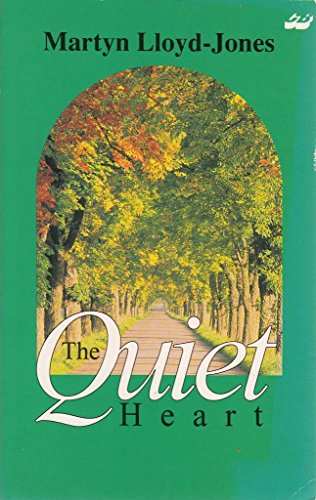 Beispielbild fr The Quiet Heart (Crossway Classic Commentary S.) zum Verkauf von WorldofBooks