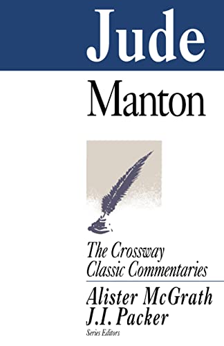 CCC: Jude (The Crossway Classic Commentaries) (9781856841948) by Thomas Manton