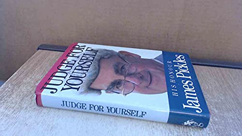 Stock image for Judge for Yourself for sale by WorldofBooks