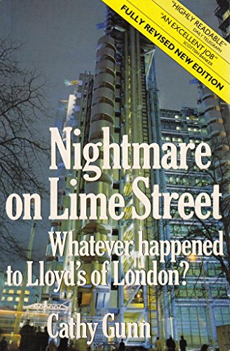 Stock image for Nightmare on Lime Street: Whatever Happened to Lloyd's of London? for sale by WorldofBooks