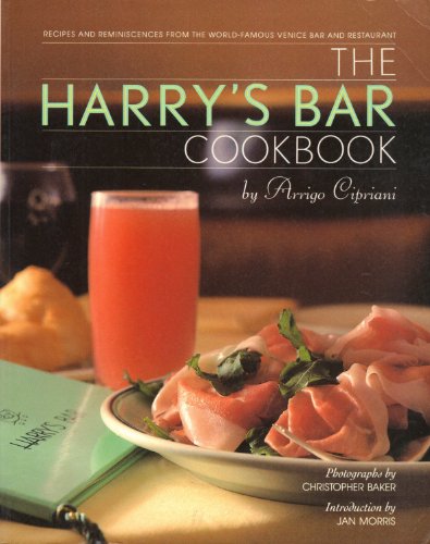 Beispielbild fr The Harry's Bar Cookbook zum Verkauf von WorldofBooks
