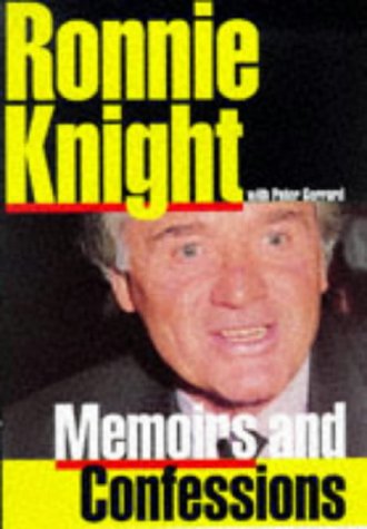 9781856851367: Ronnie Knight: Memoirs and Confessions