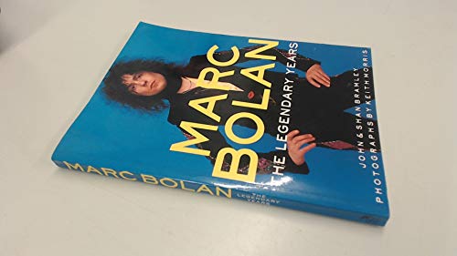 9781856851381: Marc Bolan: The legendary years