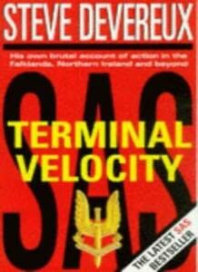 Stock image for Terminal Velocity: His True Account of Front-line Action in the Falklands War and Beyond for sale by WorldofBooks