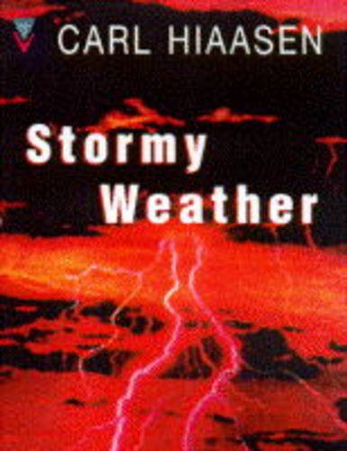 Stormy Weather (9781856862387) by Carl Hiaasen