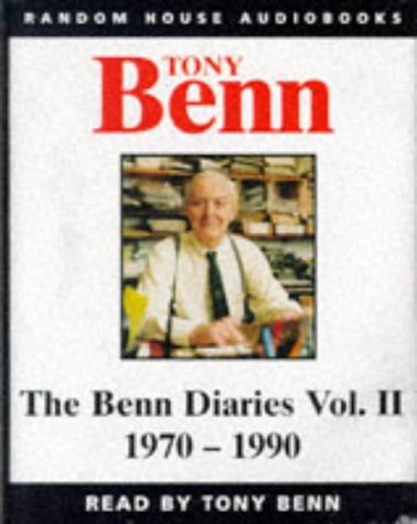 Stock image for The Benn Diaries 1940-1990: V. 2 for sale by Hamelyn