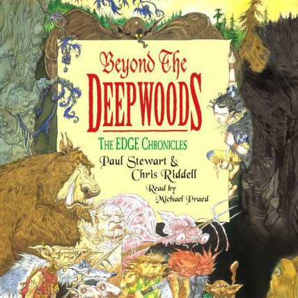 9781856868327: The Edge Chronicles 1: Beyond the Deepwoods