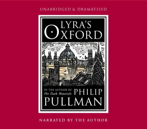 9781856868501: Lyra's Oxford (His Dark Materials)