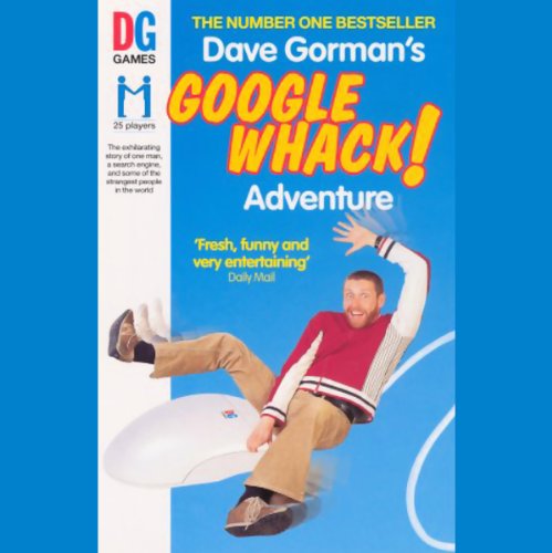 Stock image for Dave Gorman's Googlewhack Adventure for sale by WeBuyBooks